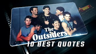 The Outsiders 1983 | 10 Best Quotes
