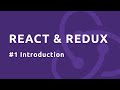 React Redux Tutorial #1 - Introduction