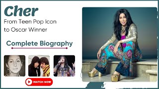 Cher From Teen Pop Icon to Oscar Winner A Life of Reinvention - Cher Complete Biography