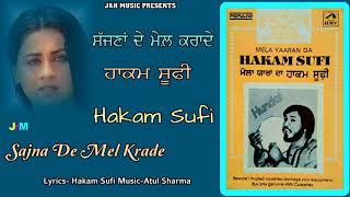 Hakam Sufi | Sajna De Mel Krade |