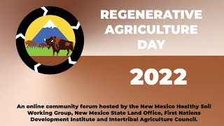 Regenerative Agriculture Day 2022