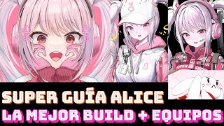 SUPER GUÍA ALICE 🐰🥕 MEJOR BUILD & EQUIPOS 🚨