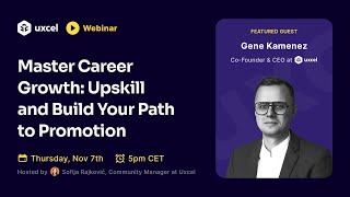 Master Career Growth: Upskill and Build Your Path to Promotion with Gene Kamenez