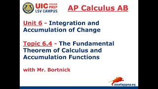 AP Calculus AB - 6.4 The Fundamental Theorem of Calculus and Accumulation Functions