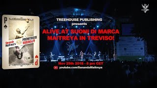 ALIVE AT SUONI DI MARCA - MAITREYA IN TREVISO! - Full Concert [HD]