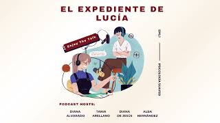 EL EXPEDIENTE DE LUCÍA | Aprendizaje