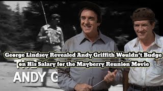 George Lindsey Revealed Andy Griffith Wouldn’t Budge on His Salary for the Mayberry Reunion Movie