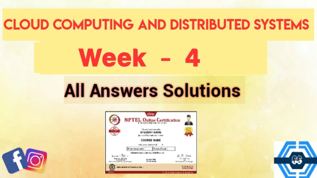 Cloud Computing And Distributed Systems Week 4 Answers 2023 Nptel