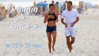 Famosos na praia | 22 a 28 maio - Ilustre News