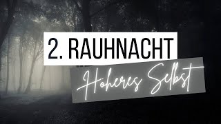 🌟 2. Rauhnacht: Höheres Selbst ✨ RAUHNÄCHTE SPECIAL 🎄 #tarot #ritual