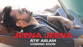 Jeena Jeena (Uncut Song Teaser) | Badlapur | Atif Aslam, Varun Dhawan & Yami Gautam