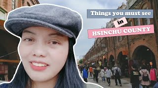 Fall In Love With THINGS YOU MUST SEE IN HSINCHU COUNTY