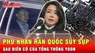 Sức khỏe của Đệ nhất phu nhân Hàn Quốc suy yếu sau khi ông Yoon bị bắt giữ | Tin thế giới