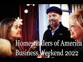 Homesteaders of America- Business Weekend 2022 (E:1)