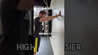 Wall Wrist Flexion