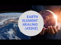 Earth Element Healing | Relaxation Music