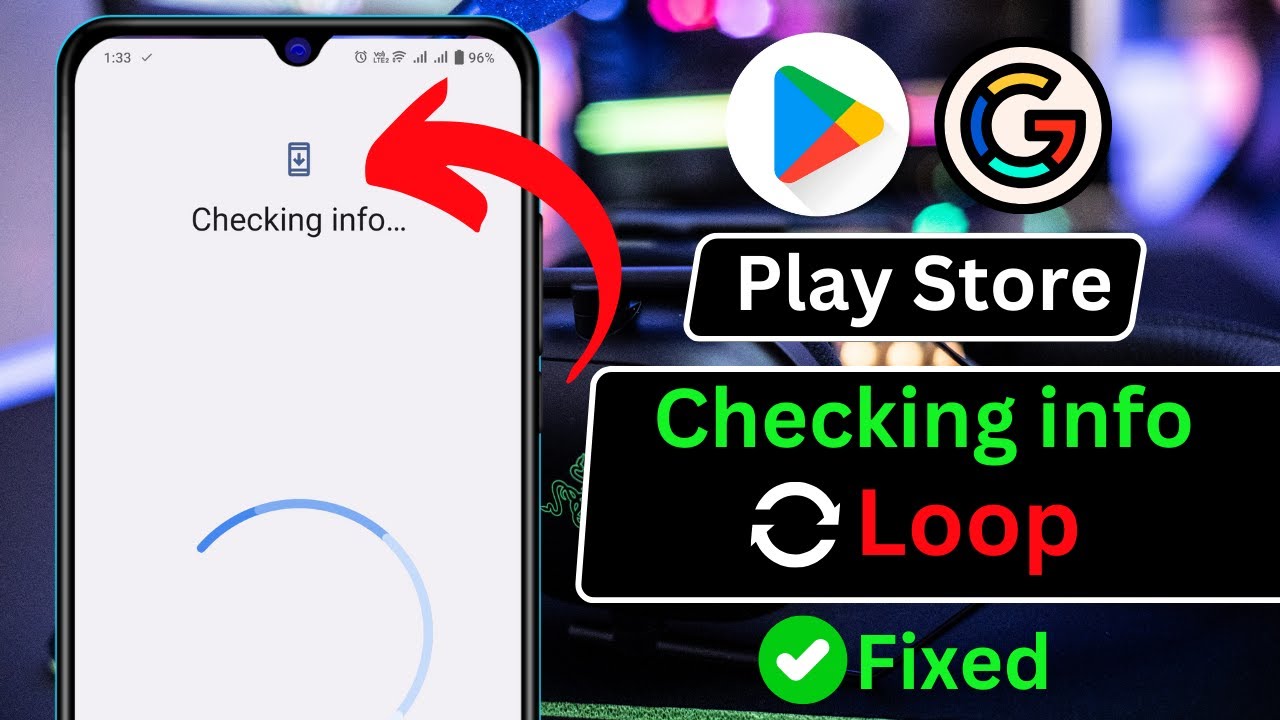 How To Fix Checking Info Problem In Play Store Checking Info Loop