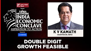 Double Digit Growth Is Feasible, Says KV Kamath | India Economic Conclave | ET Now