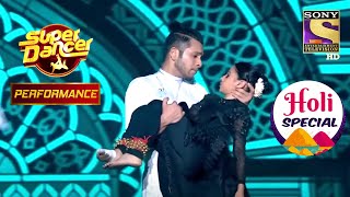 Contestant ने दिया एक धमाकेदार Performance | Super Dancer | Holi Special