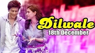 Dilwale official trailer November 2015