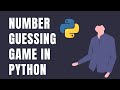 PYTHON : Number Guessing Game: in Python | beginners To Intermediate Level Python Projects