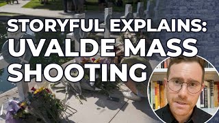 Uvalde School Shooting Explained | Storyful Explains