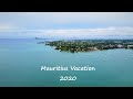 Mauritius Vacation 2020