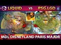 LIQUID vs PSG.LGD - BEST OF THE BEST DOTA !! MDL DISNEYLAND PARIS MAJOR DOTA 2