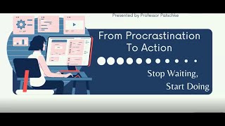 Fighting Procrastination