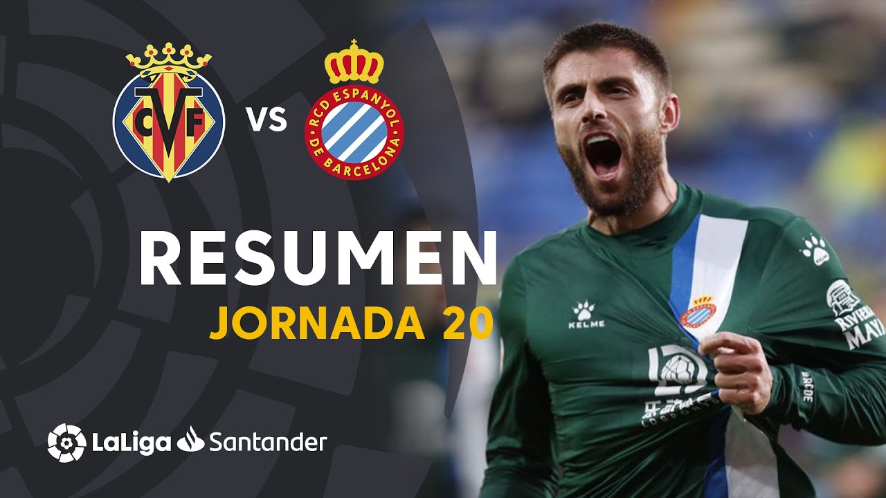 Resumen De Villarreal CF Vs RCD Espanyol (1-2) - YouTube