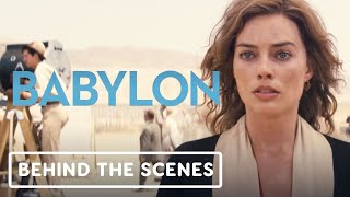 Babylon - Official "Directing Babylon" Behind the Scenes Clip (2023) Margot Robbie
