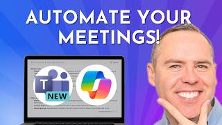 How to Make Meetings Easier with Copilot!