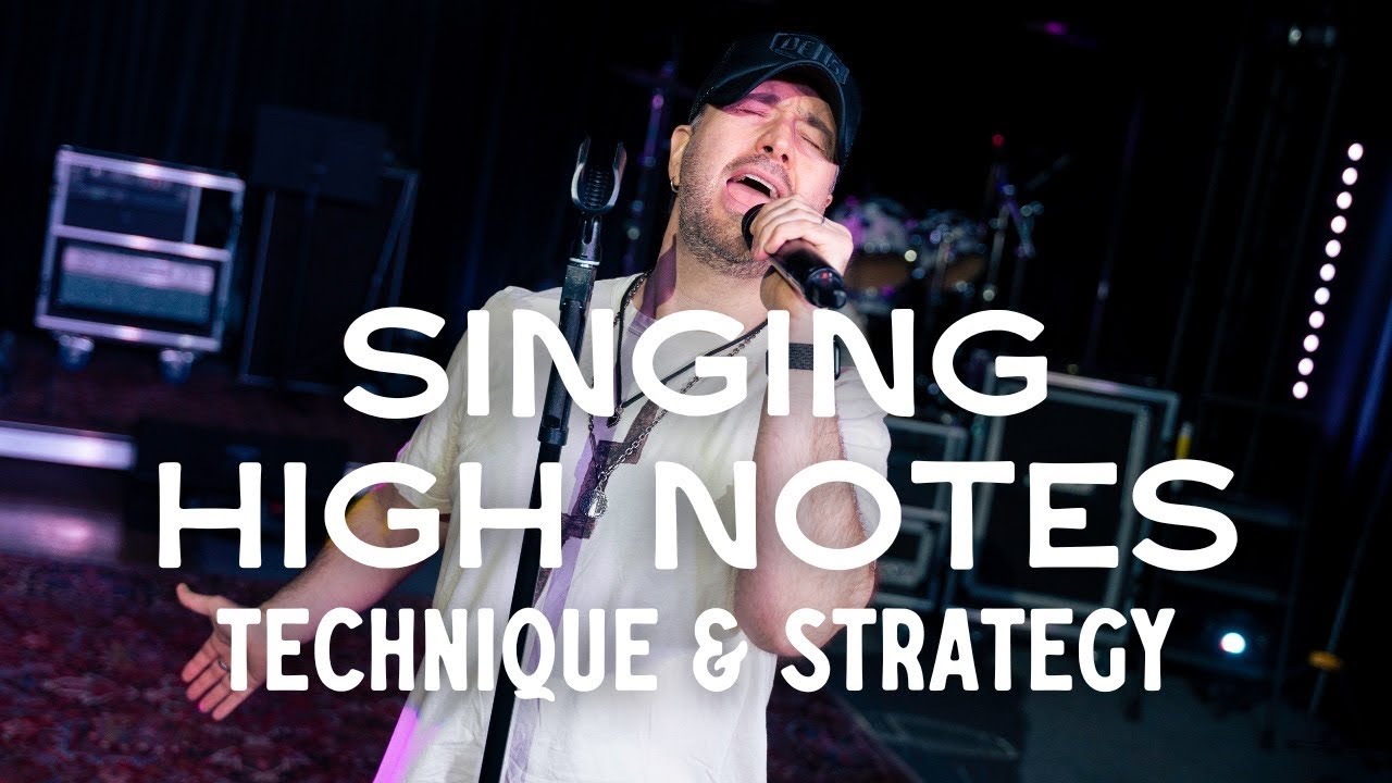 Singing High Notes Technique Strategy Youtube