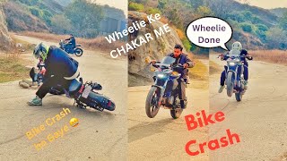 Bike Crash Ho Gaye Wheelie Karta  || Bike Crash on Wheelie 🤬|| Jammu Daily Vlog || Marta Marta bacha