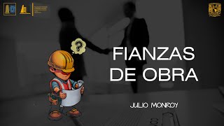 ¿Qué Son las Fianzas de Obra?