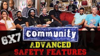 Community - 6x7 Advanced Safety Features - Group Reaction