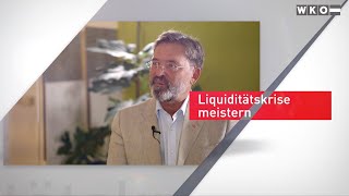 WKO UNTERNEHMENSSICHERUNG EP1 Liquiditätskrise meistern