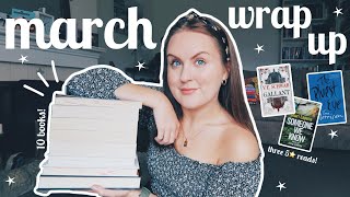 MARCH WRAP UP | all about the 10 books I read in March!📚