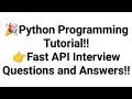 Python Programming Tutorial Fast API Interview Questions and Answers