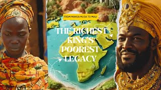 The Richest King's Poorest Legacy