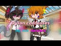 Dylan confesses|| my own made up characters ||PART 1 of (??)// ENJOY!! AllaboutBL