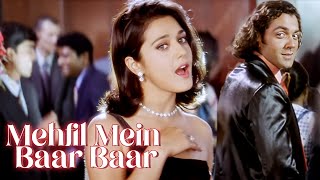 Mehfil Mein Baar Baar | Soldier | Kumar Sanu | Alka Yagnik |Bobby Deol | Preity Zinta |Romantic Song