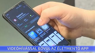 Videóhívással bővül a életmentő app