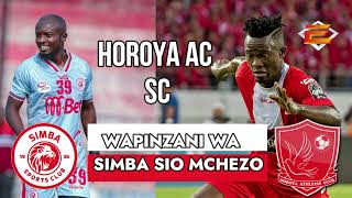 Wapinzani Wa simba Horoya ni Balaa Tupu/ hawajacheza mwezi mzima wanaisubiri simba/ wanaongoza ligi