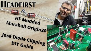 Headfirst Modded Origin 20 - José Diode Clipping DIY Guide