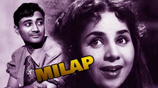 Milap - Geeta Bali, Dev Anand - Old Classic Movie | 1955
