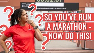 So You’ve Run A Marathon - Now Do THIS!