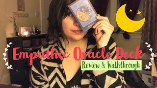 The Empathic Oracle (Deck Review!)