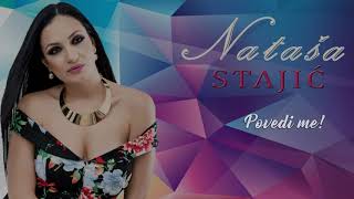 Natasa Stajic - Povedi me (Audio 2022)