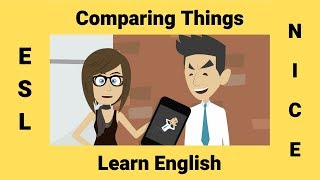 Comparing Things | English Conversations | Comparatives and Superlatives